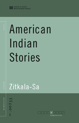 Title details for American Indian Stories (World Digital Library Edition) by Zitkala-Sa - Available